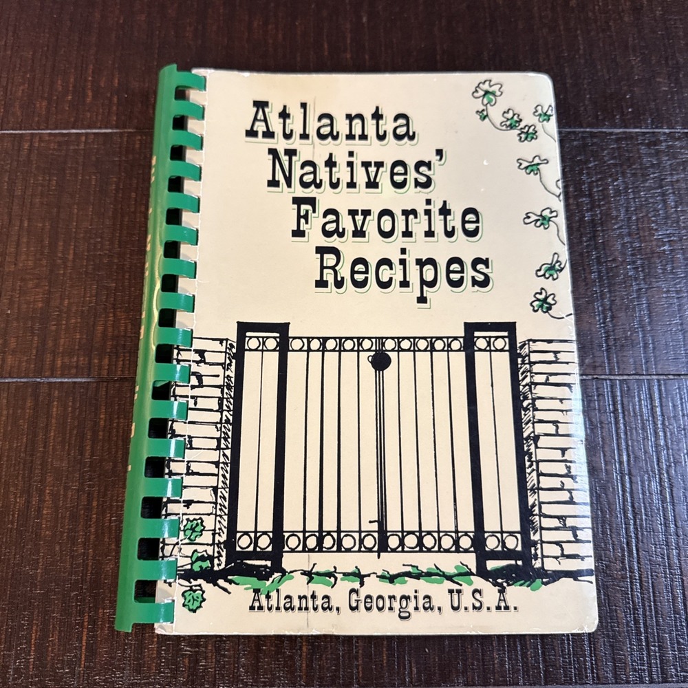 Vintage 1975 Atlanta Natives Favorite Recipes Cookbook Georgia southern cooking